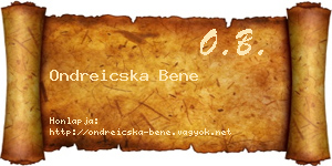 Ondreicska Bene névjegykártya